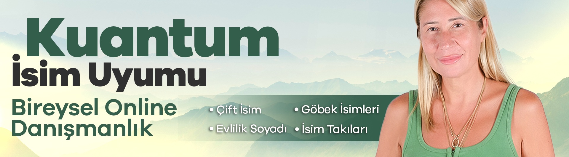 KUANTUM İSİM UYUMU