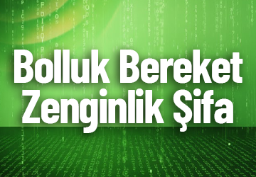 Bolluk Bereket Zenginlik Şifa Çalışması