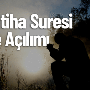 Fatiha Suresi Çalışması