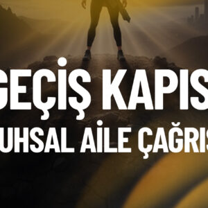 Ruhsal Hatırlama ve Dönüşüm Çalışması (21 Eylül)
